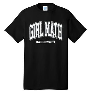 Girl Math Tall T-Shirt