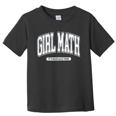 Girl Math Toddler T-Shirt