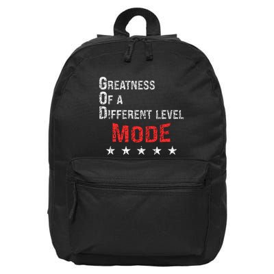 God Mode Greatness At A Different Level 16 in Basic Backpack