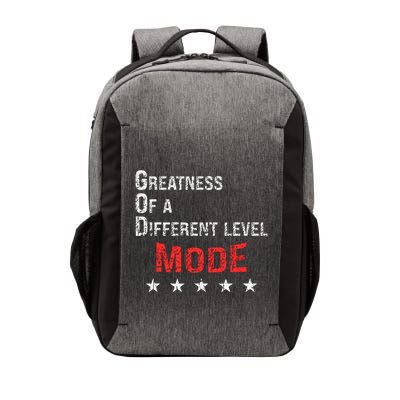 God Mode Greatness At A Different Level Vector Backpack