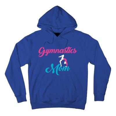 Gymnastics Mom Gift Mom Support Gift Gymnast Gift Cool Gift Tall Hoodie