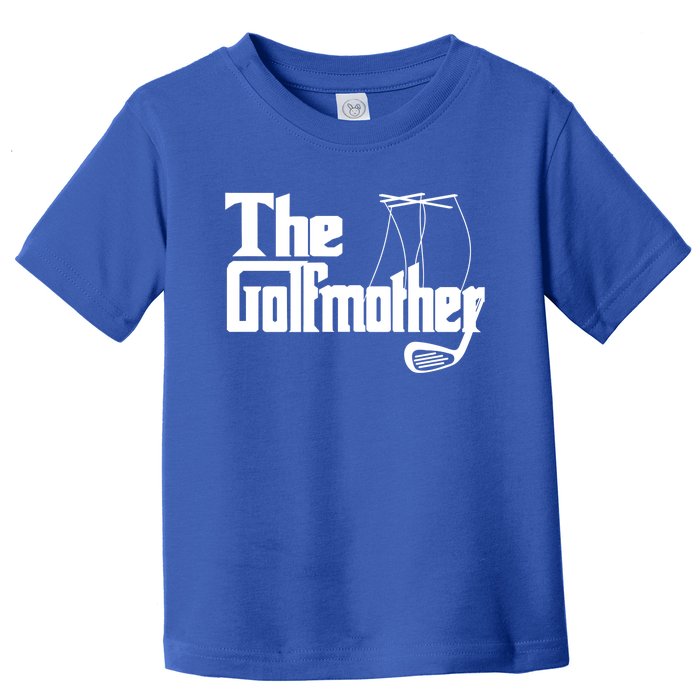 Golfer Mother Golf Lover Funny Playing Golf Mom Gift Toddler T-Shirt