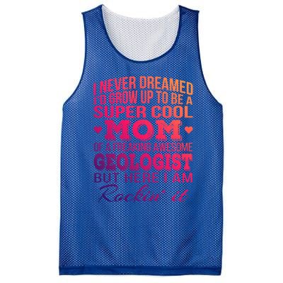 Geologist's Mom Gift Mother's Day Funny Gift Mesh Reversible Basketball Jersey Tank