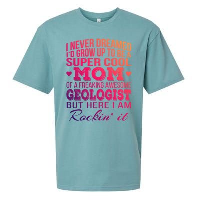 Geologist's Mom Gift Mother's Day Funny Gift Sueded Cloud Jersey T-Shirt