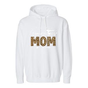 Gymnastic Mom Gift Leopard Gymnastics Mother Gymnast Great Gift Garment-Dyed Fleece Hoodie