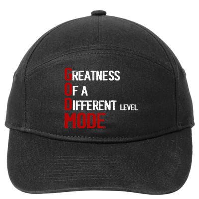 God Mode Greatness Of A Different Level Head Ofthe Table 7-Panel Snapback Hat