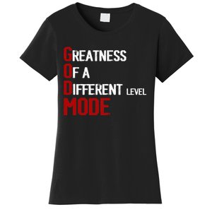 God Mode Greatness Of A Different Level Head Ofthe Table Women's T-Shirt