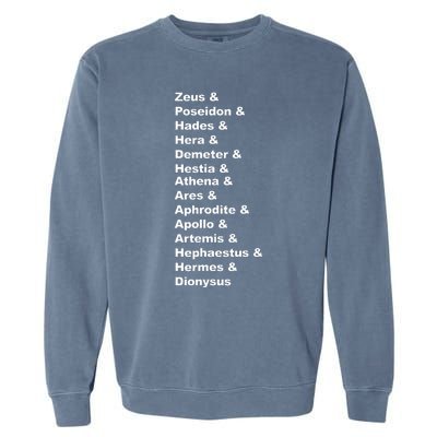 Greek Mythology Gods Pantheon List Of Demigod Names Garment-Dyed Sweatshirt