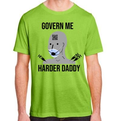 Govern Me Harder Daddy Adult ChromaSoft Performance T-Shirt