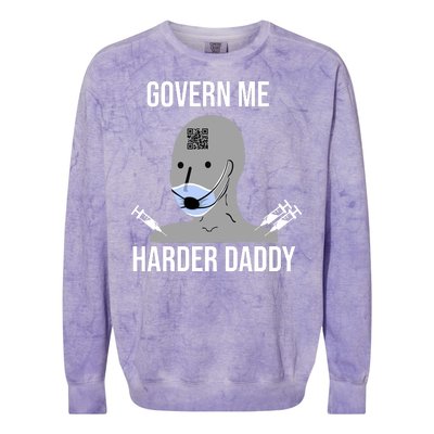 Govern Me Harder Daddy Colorblast Crewneck Sweatshirt