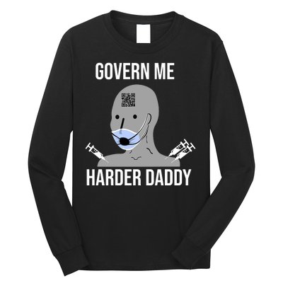 Govern Me Harder Daddy Long Sleeve Shirt