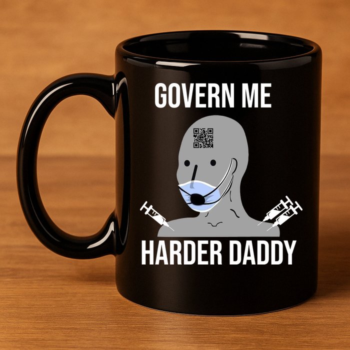 Govern Me Harder Daddy 11oz C Handle Ceramic Mug