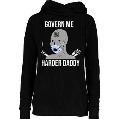 Govern Me Harder Daddy Womens Funnel Neck Pullover Hood