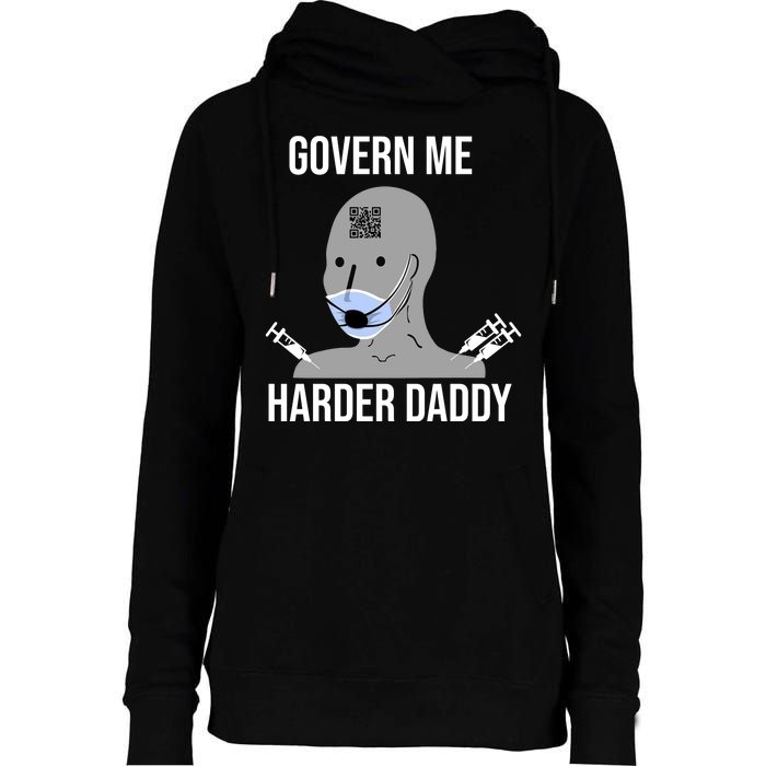 Govern Me Harder Daddy Womens Funnel Neck Pullover Hood