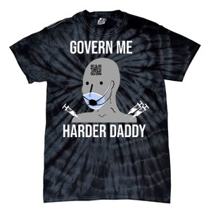 Govern Me Harder Daddy Tie-Dye T-Shirt