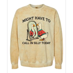 Goose Might Have To Call In Silly Today Colorblast Crewneck Sweatshirt