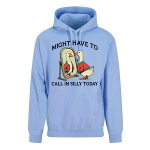 Goose Might Have To Call In Silly Today Unisex Surf Hoodie