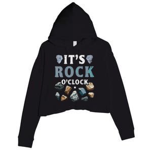 Geology Mineral Hunting ItS Rock OClock Rocks Collector Crop Fleece Hoodie