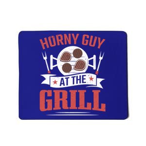 Griller My Horny Guy At The Grill Grilling Smoker Bbq Gift Mousepad