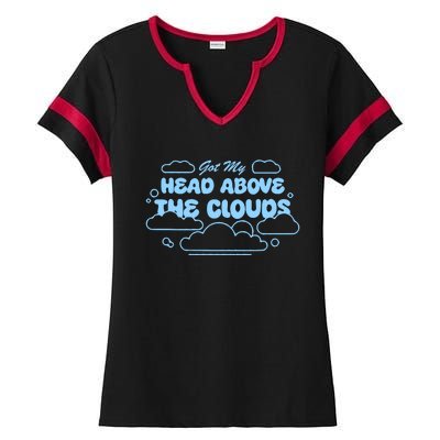 Got My Head Above The Clouds Ladies Halftime Notch Neck Tee