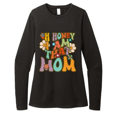 Groovy Mother Hippie Flower Oh Honey I Am That Mom Gift Womens CVC Long Sleeve Shirt