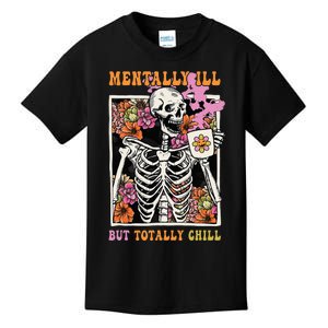 Groovy Mentally Ill But Totally Chill Halloween Skeleton Kids T-Shirt