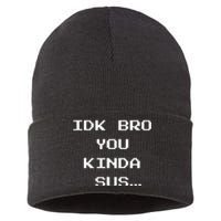 Gaming Meme Impostor Coffee IDK Bro You Kinda Sus Sustainable Knit Beanie