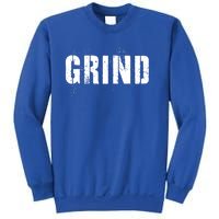 Grind Motivational Inspirational Hustle Distressed Cute Gift Sweatshirt