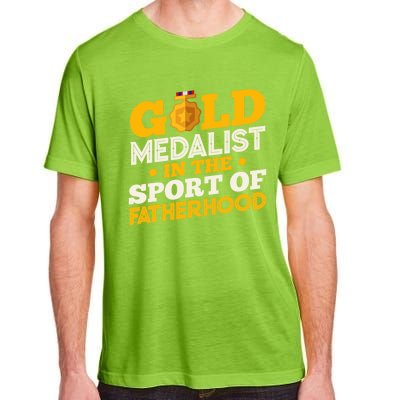 Gold Medalist In The Sport Of Fatherhood Gift Adult ChromaSoft Performance T-Shirt