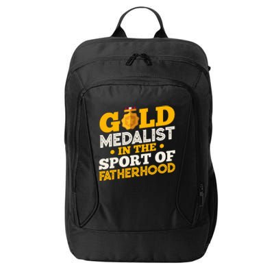 Gold Medalist In The Sport Of Fatherhood Gift City Backpack