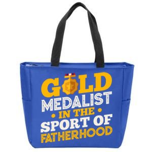 Gold Medalist In The Sport Of Fatherhood Gift Zip Tote Bag