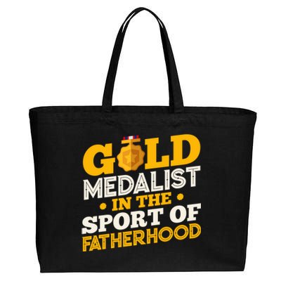 Gold Medalist In The Sport Of Fatherhood Gift Cotton Canvas Jumbo Tote