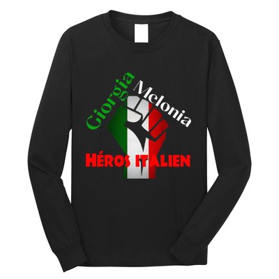 Georgia Meloni Italian Hero Long Sleeve Shirt