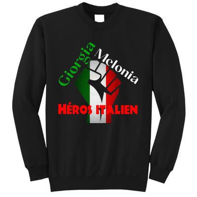 Georgia Meloni Italian Hero Sweatshirt