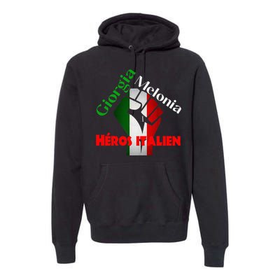 Georgia Meloni Italian Hero Premium Hoodie