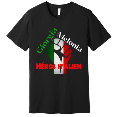 Georgia Meloni Italian Hero Premium T-Shirt