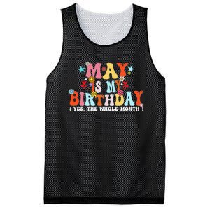 Groovy May Is My Birthday Yes The Whole Month Birthday Mesh Reversible Basketball Jersey Tank