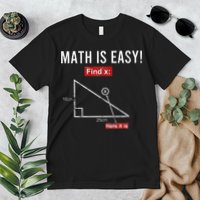Geometry Math Is Easy Find X Here It Is Triangle Premium T-Shirt
