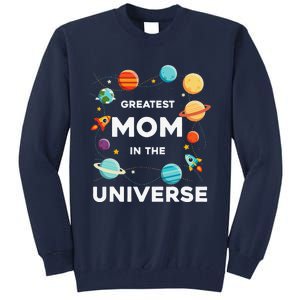 Greatest Mom In The Universe Mother's Day Tall Sweatshirt