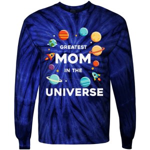 Greatest Mom In The Universe Mother's Day Tie-Dye Long Sleeve Shirt