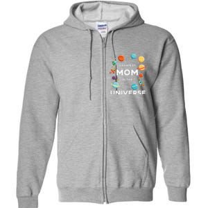 Greatest Mom In The Universe Mother's Day Full Zip Hoodie