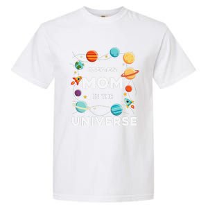 Greatest Mom In The Universe Mother's Day Garment-Dyed Heavyweight T-Shirt