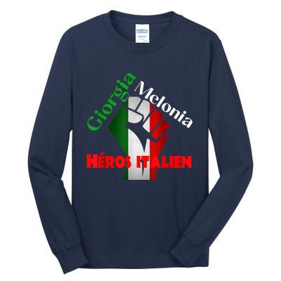 Georgia Meloni Italian Hero Tall Long Sleeve T-Shirt