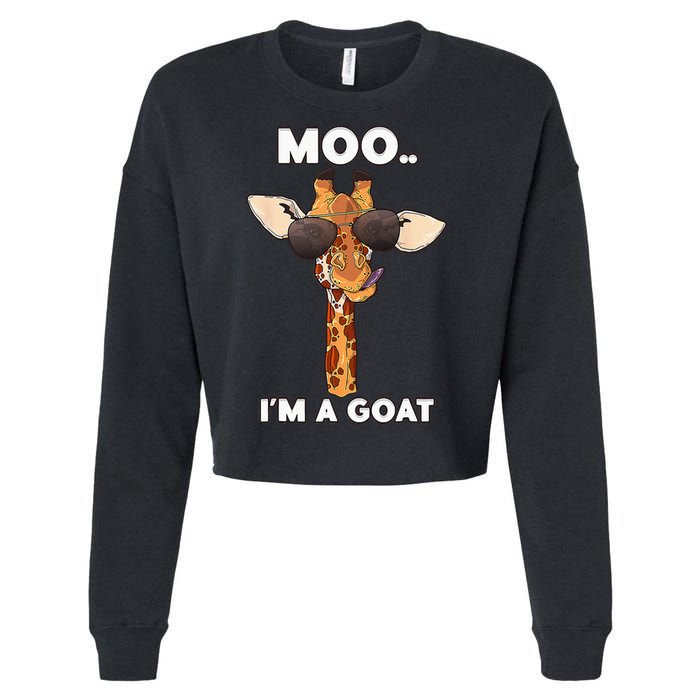 Giraffe Moo Im A Goat Farm Zoo Animal Giraffe Lover Cropped Pullover Crew