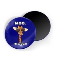 Giraffe Moo Im A Goat Farm Zoo Animal Giraffe Lover Magnet