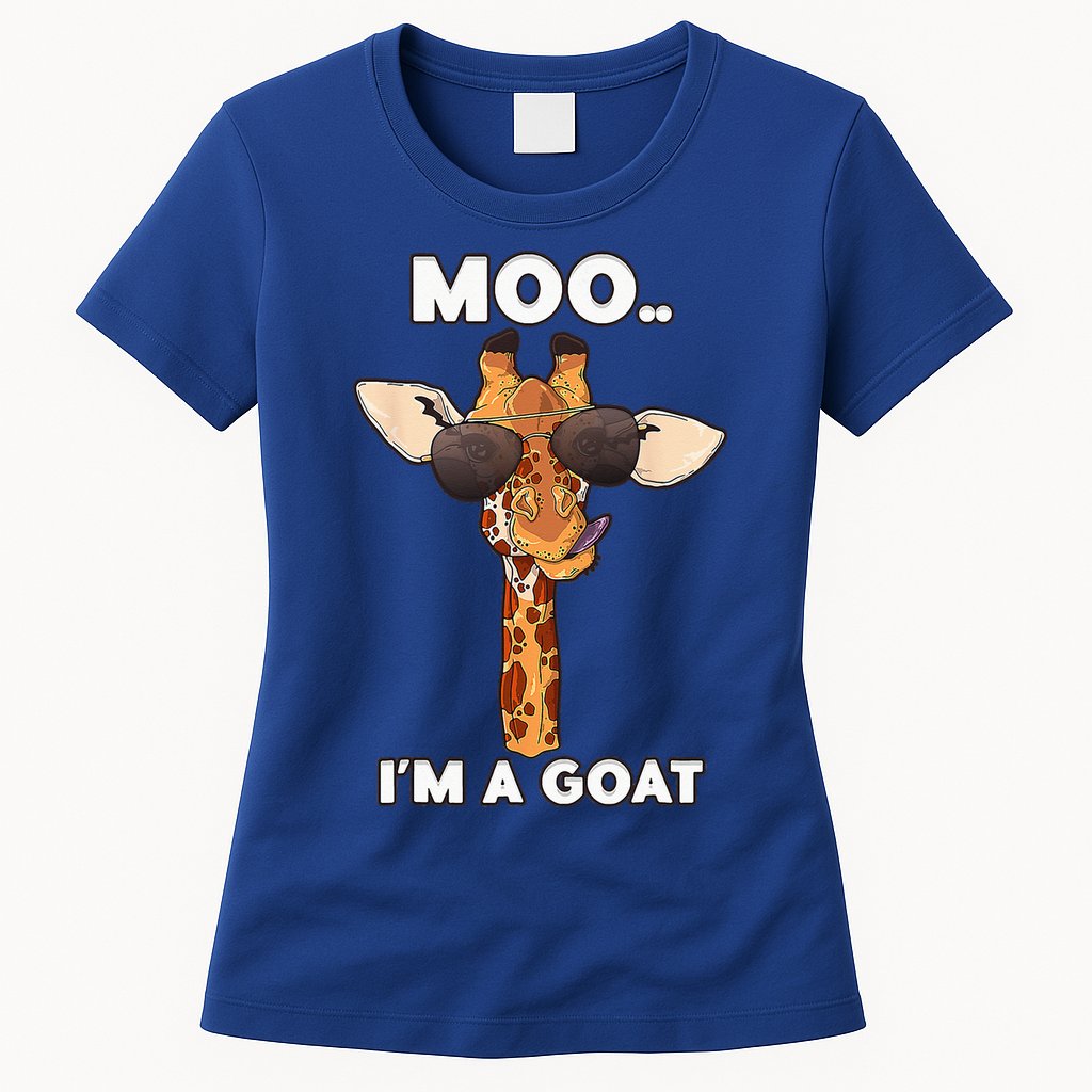 Giraffe Moo Im A Goat Farm Zoo Animal Giraffe Lover Womens T-Shirt