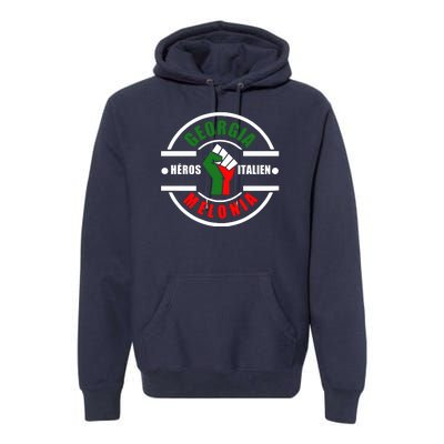 Georgia Meloni Italian Hero Premium Hoodie