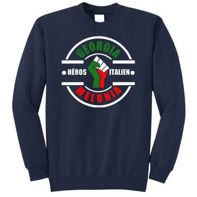 Georgia Meloni Italian Hero Tall Sweatshirt