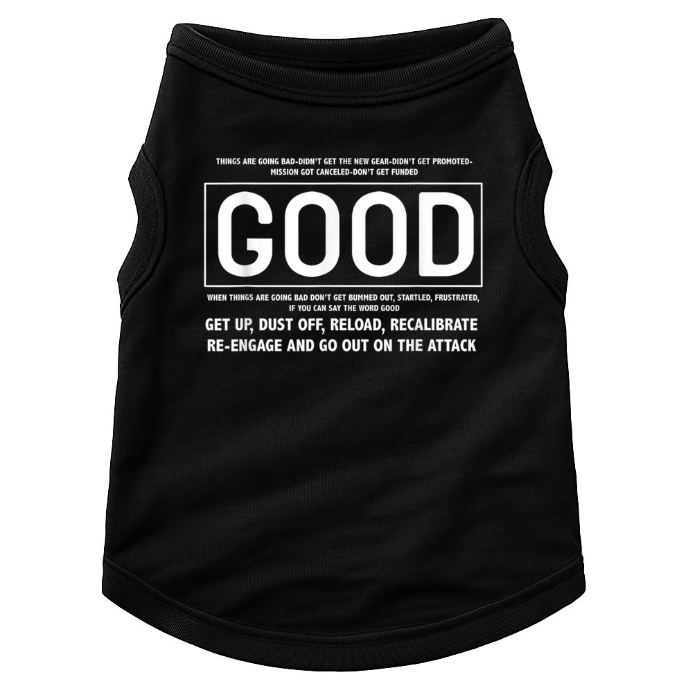 GOOD Motivational Jocko Quote Doggie Tank