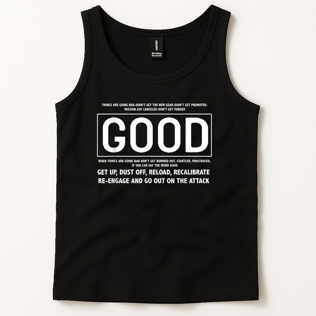 GOOD Motivational Jocko Quote Tank Top